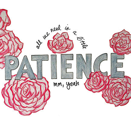 Doodle 32/365 - All we need is a little patience, mm, yeah