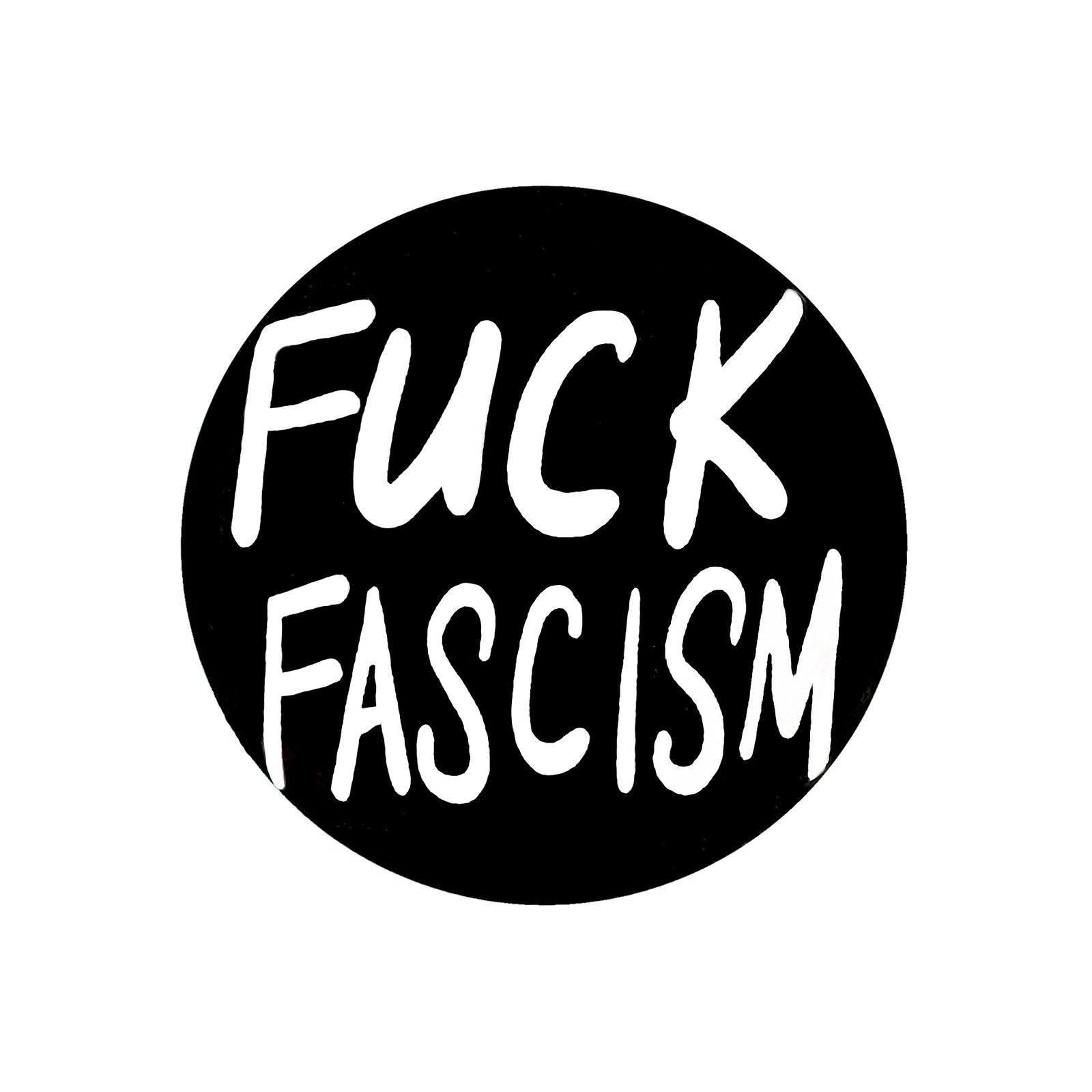 Fuck Fascism Pinback Button